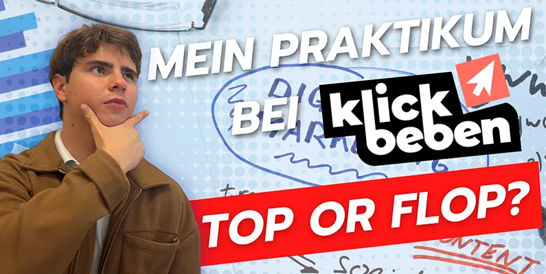 Mein Praktikum bei klickbeben®: Ein Blick hinter die Kulissen des Online-Marketings